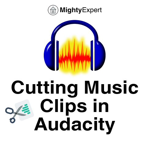 How to Cut Music Clips in Audacity - MightyExpert