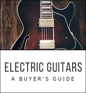 Electric Guitar Buyer's Guide